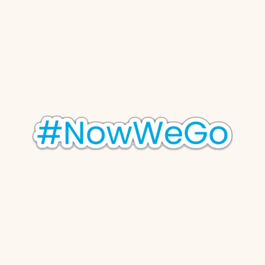 MTX #NowWeGo Sticker