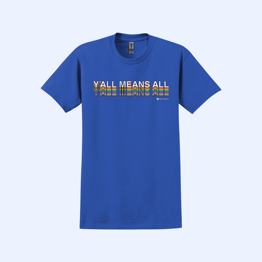 Netchex Y'all Means All T-shirt